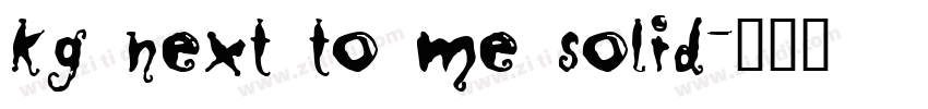 KG Next to Me Solid字体转换